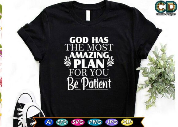 GOD HAS the MOST AMAZING PLAN for YOU. B — Print Templates