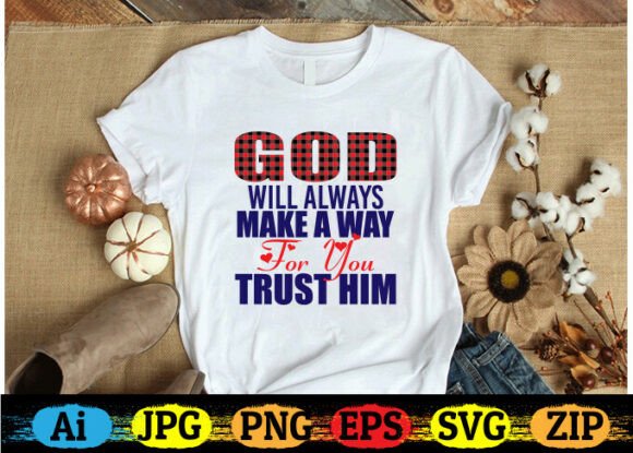 GOD WILL ALWAYS MAKE a WAY Christian T-s for Crafts