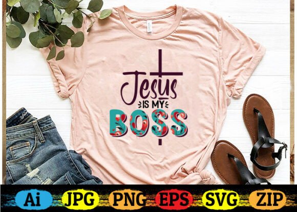 JESUS is MY BOSS Christian T-shirt Print Templates
