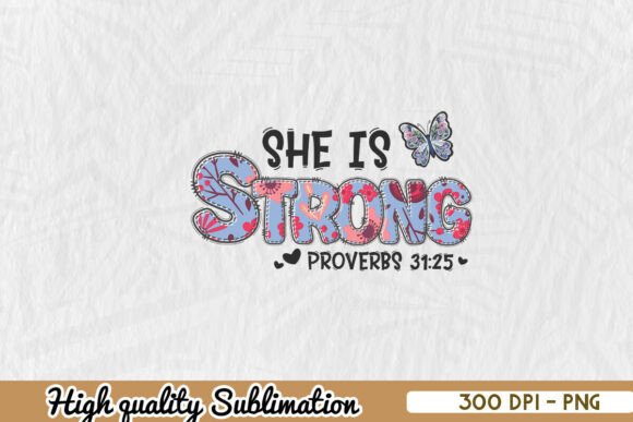 She is Strong Christian Sublimation PNG