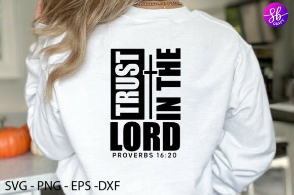 Trust in the Lord Bible Verse SVG for Crafts